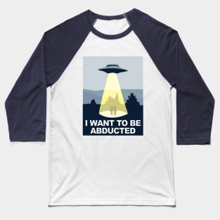 Abducted Baseball T-Shirt